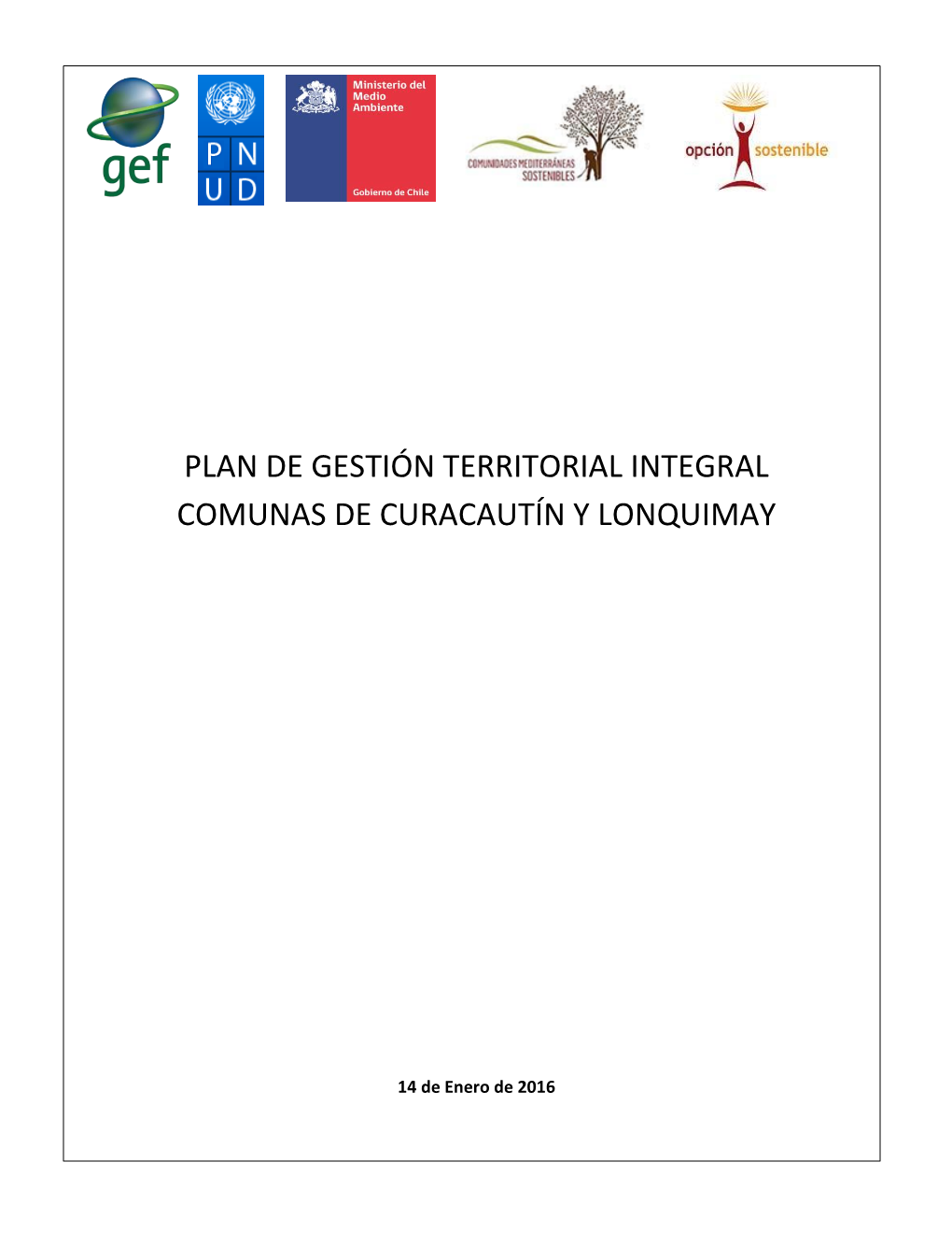 Plan De Gestión Territorial Integral Comunas De Curacautín Y Lonquimay