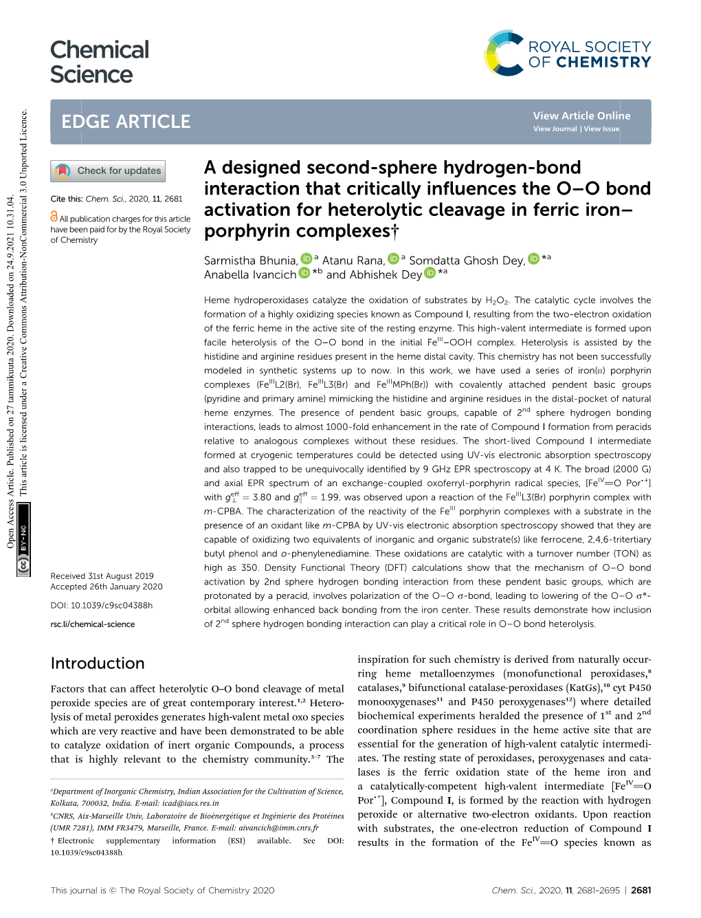 A Designed Second-Sphere Hydrogen-Bond Interaction That Critically Influences the O–O Bond Activation for Heterolytic Cleavage