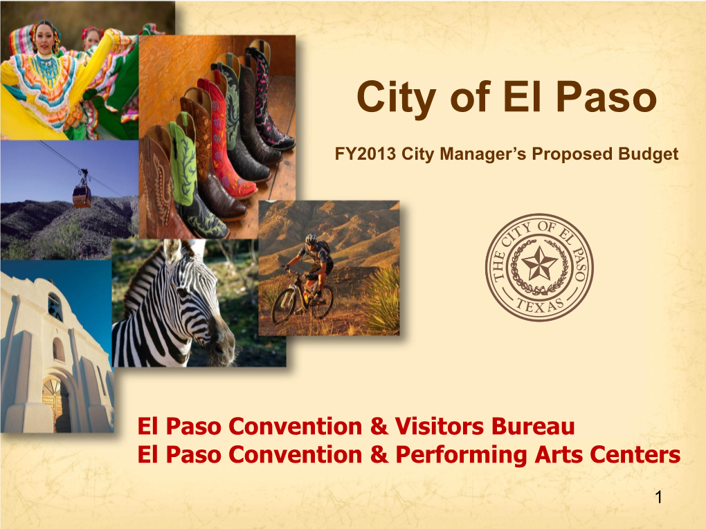 El Paso Convention & Visitors Bureau El Paso Convention & Performing Arts Centers