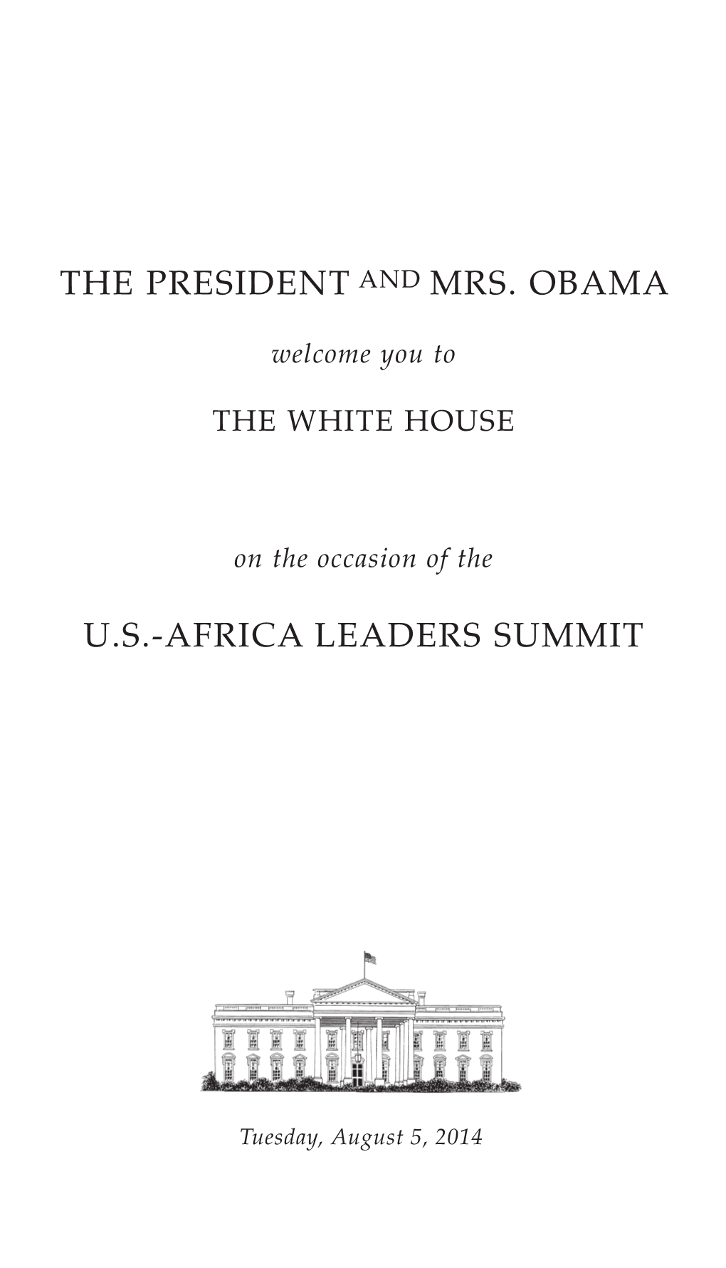 The President and Mrs. Obama U.S.-Africa Leaders Summit