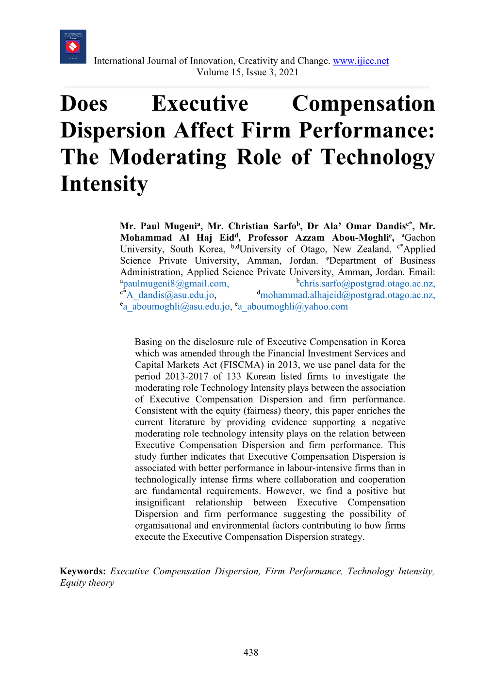Does Executive Compensation Dispersion Affect Firm Performance: the Moderating Role of Technology Intensity
