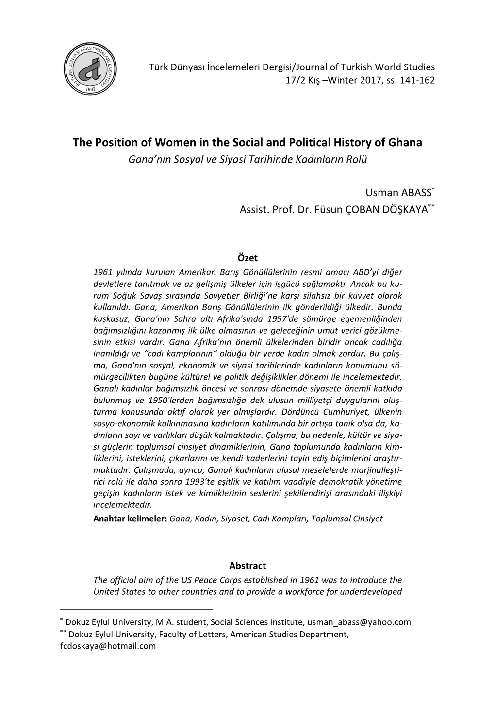 The Position of Women in the Social and Political History of Ghana Gana’Nın Sosyal Ve Siyasi Tarihinde Kadınların Rolü