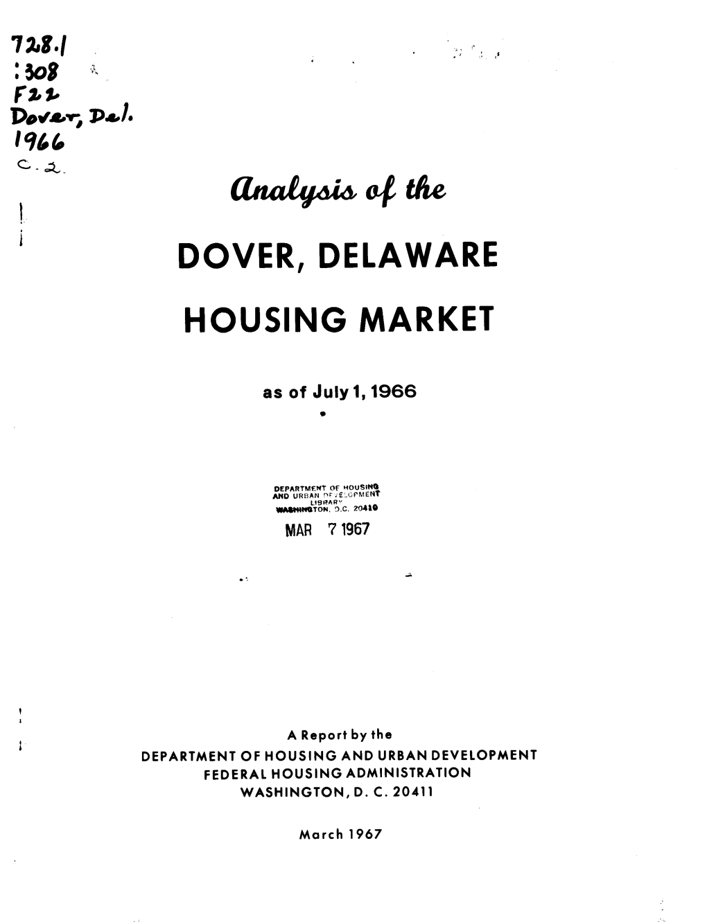 Analysis of Dover Delaware Housing Market As July 1 1966