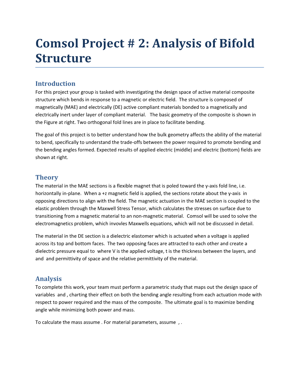 Comsol Project # 2: Analysis of Bifold Structure