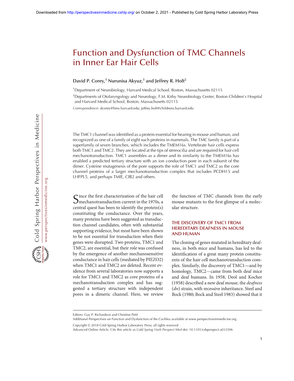 Function and Dysfunction of TMC Channels in Inner Ear Hair Cells