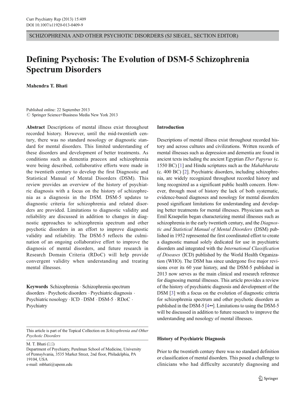 The Evolution of DSM-5 Schizophrenia Spectrum Disorders