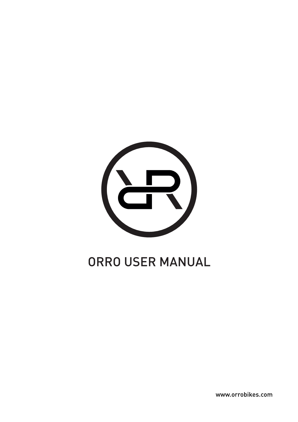 Orro User Manual