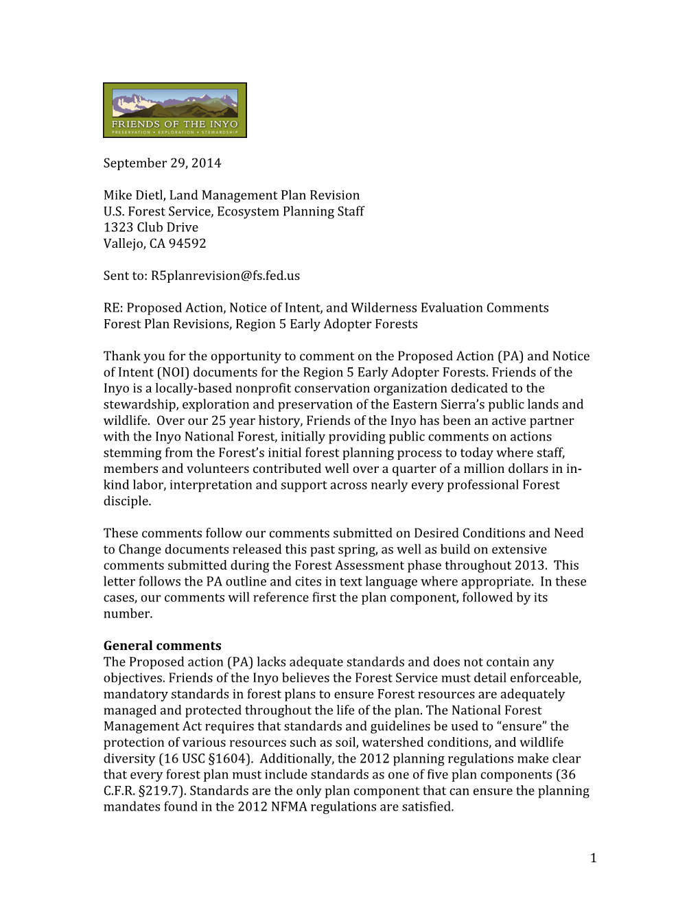 1 September 29, 2014 Mike Dietl, Land Management Plan Revision U.S. Forest Se