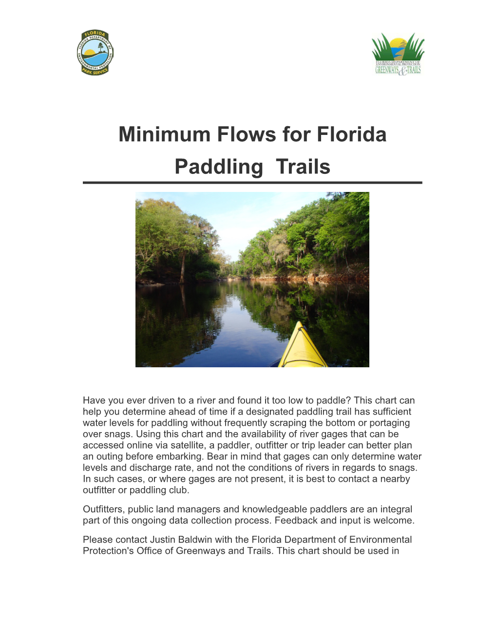 Minimum Flows for Paddling Trails