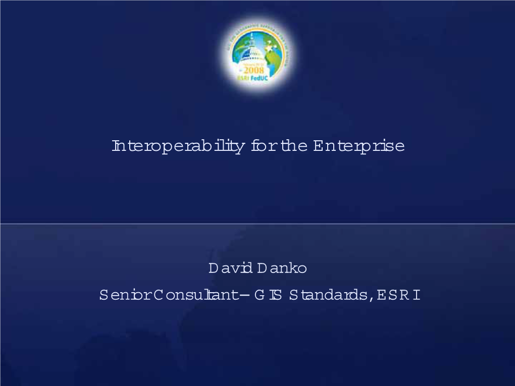 Interoperability for the Enterprise