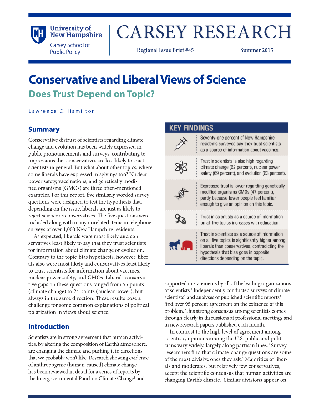 Conservative and Liberal Views of Science Does Trust Depend on Topic?