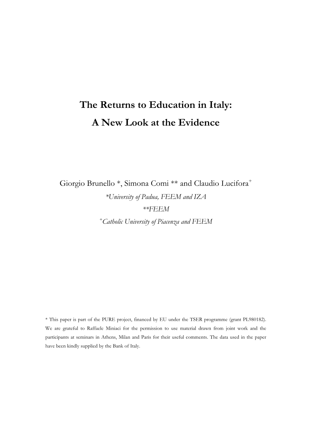 The Returns to Education in Italy: a New Look at the Evidence