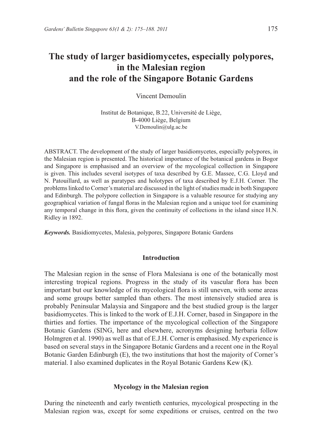 The Study of Larger Basidiomycetes, Especially Polypores, in the Malesian Region and the Role of the Singapore Botanic Gardens