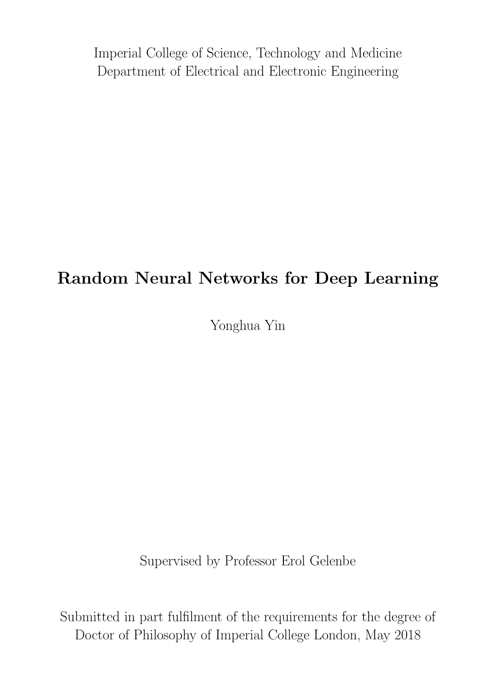 Random Neural Networks for Deep Learning
