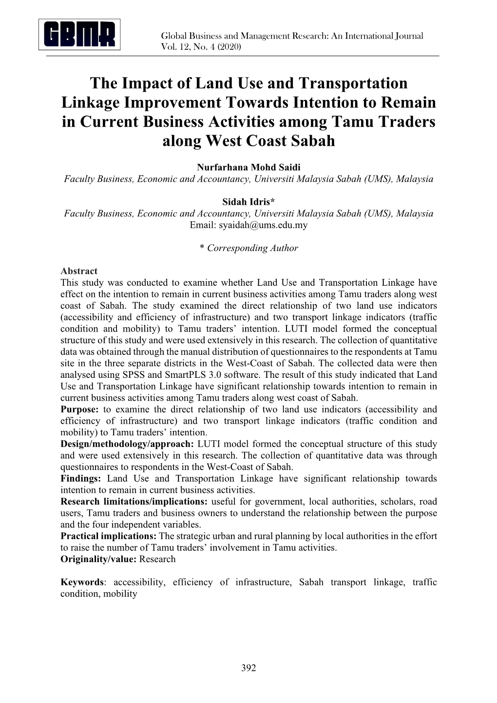 The Impact of Land Use and Transportation Linkage Improvement Towards Intention to Remain in Current Business Activities Among Tamu Traders Along West Coast Sabah