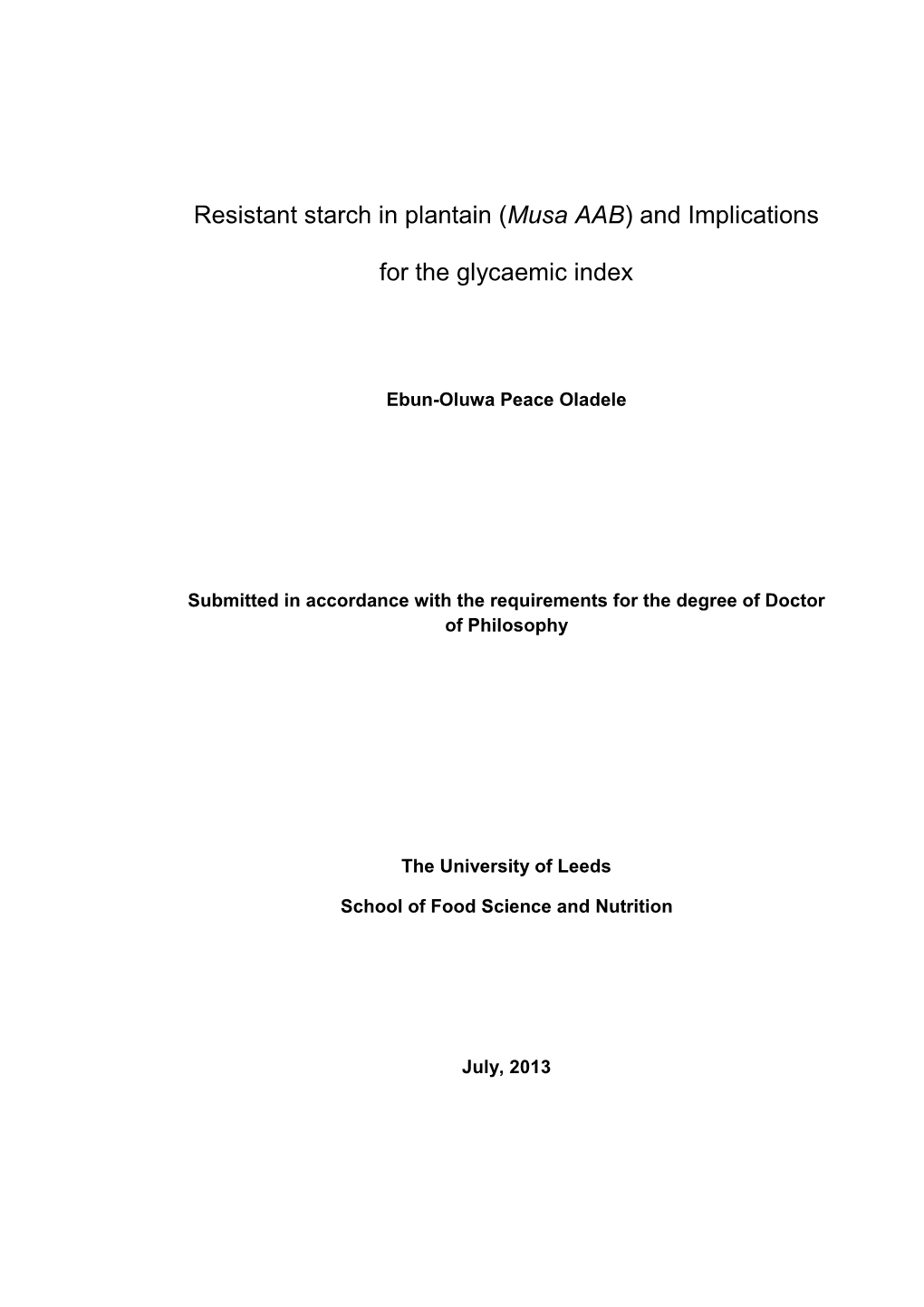 Resistant Starch in Plantain (Musa AAB) and Implications for the Glycaemic Index