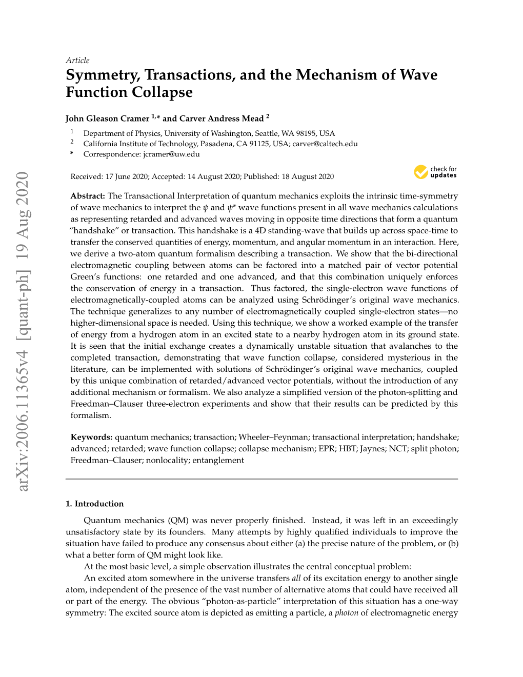 Symmetry, Transactions, and the Mechanism of Wave Function Collapse