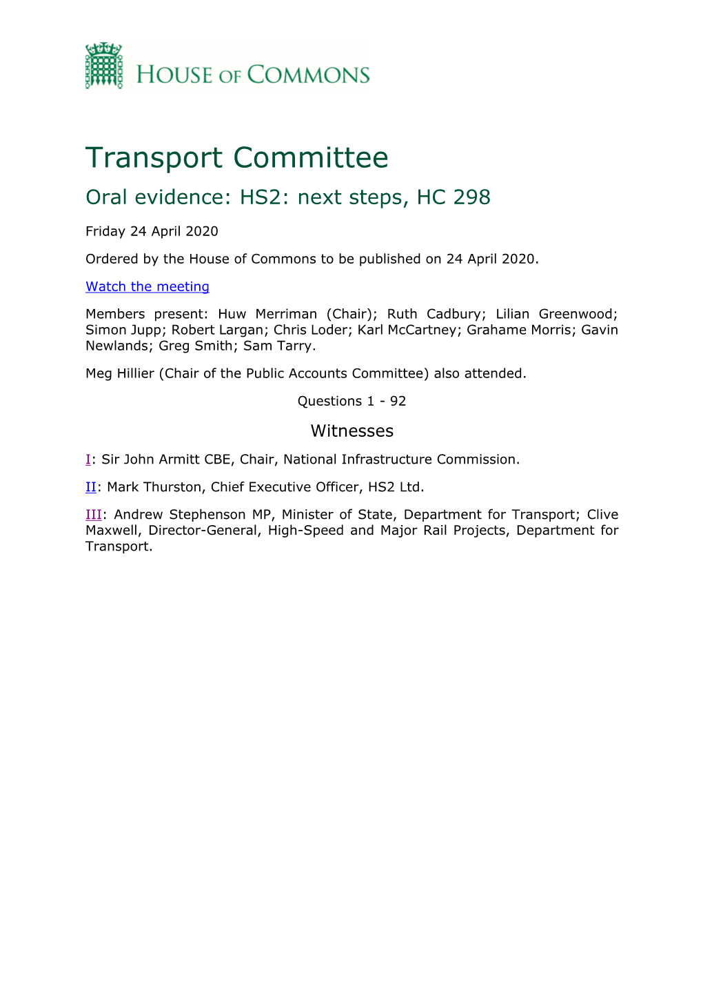 Transport Committee Oral Evidence: HS2: Next Steps, HC 298