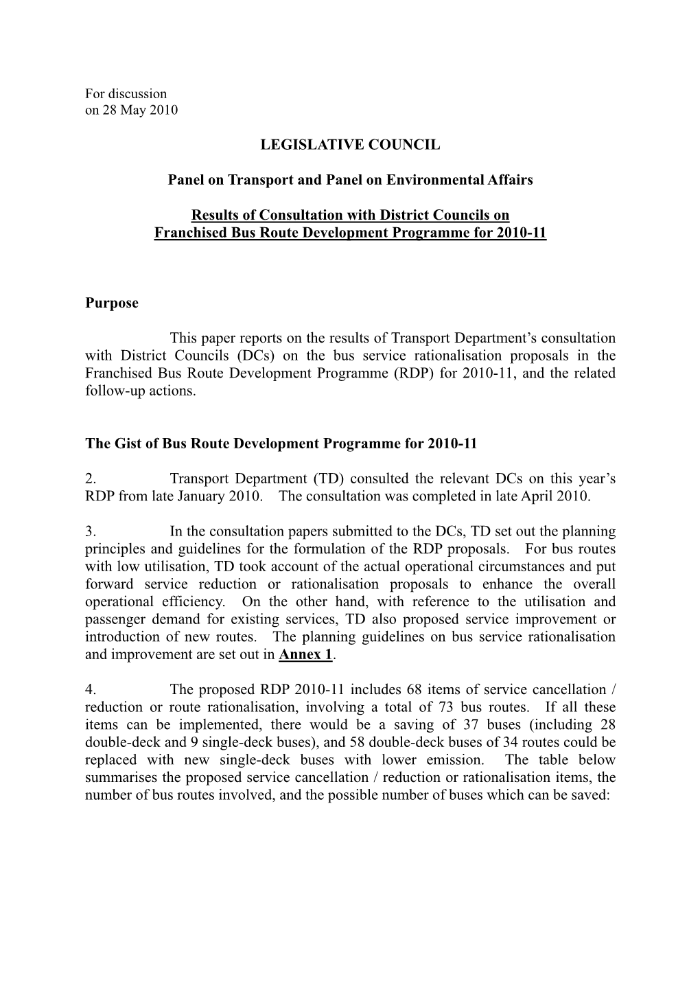 LEGISLATIVE COUNCIL Panel on Transport and Panel On