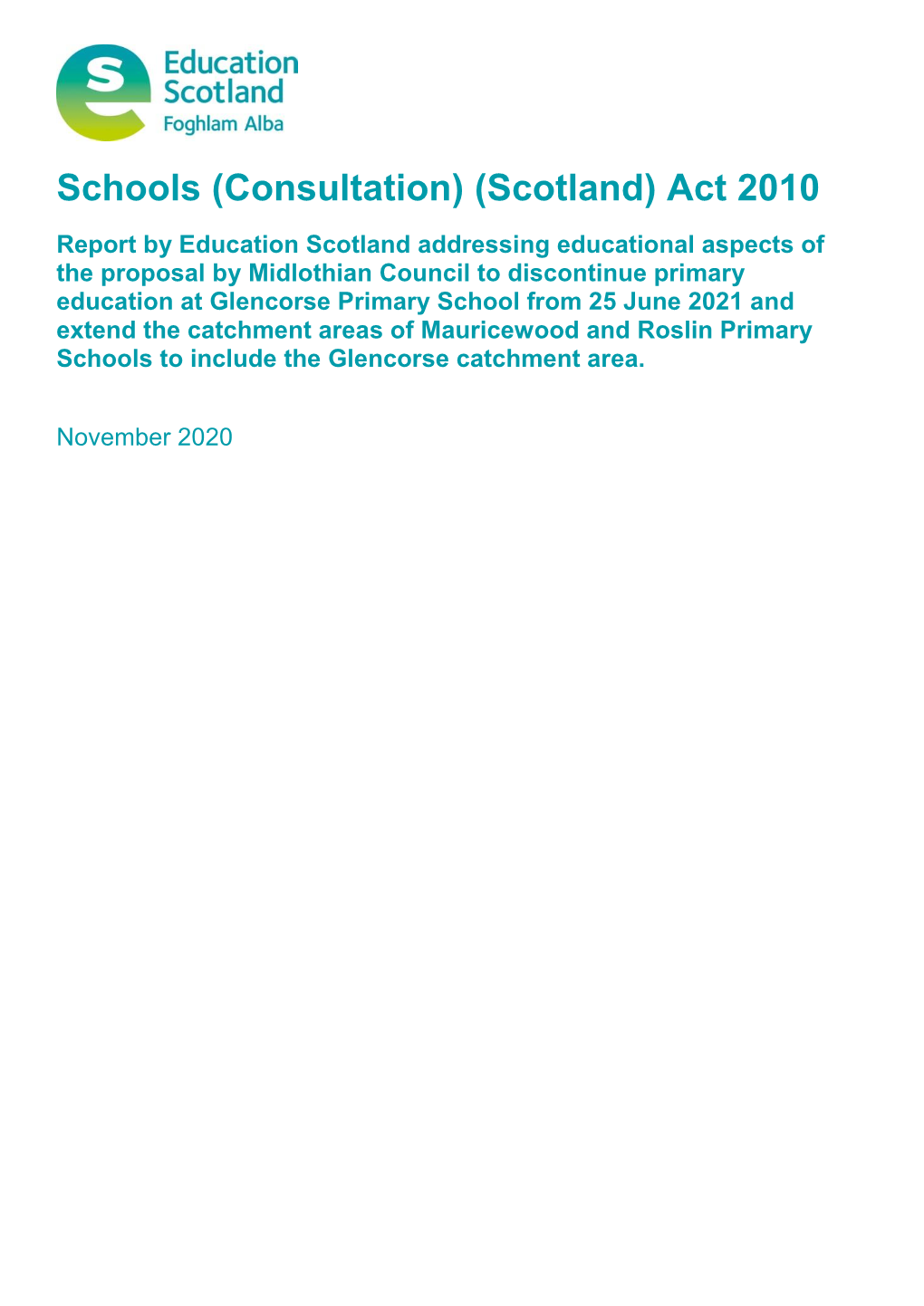 Schools (Consultation) (Scotland) Act 2010