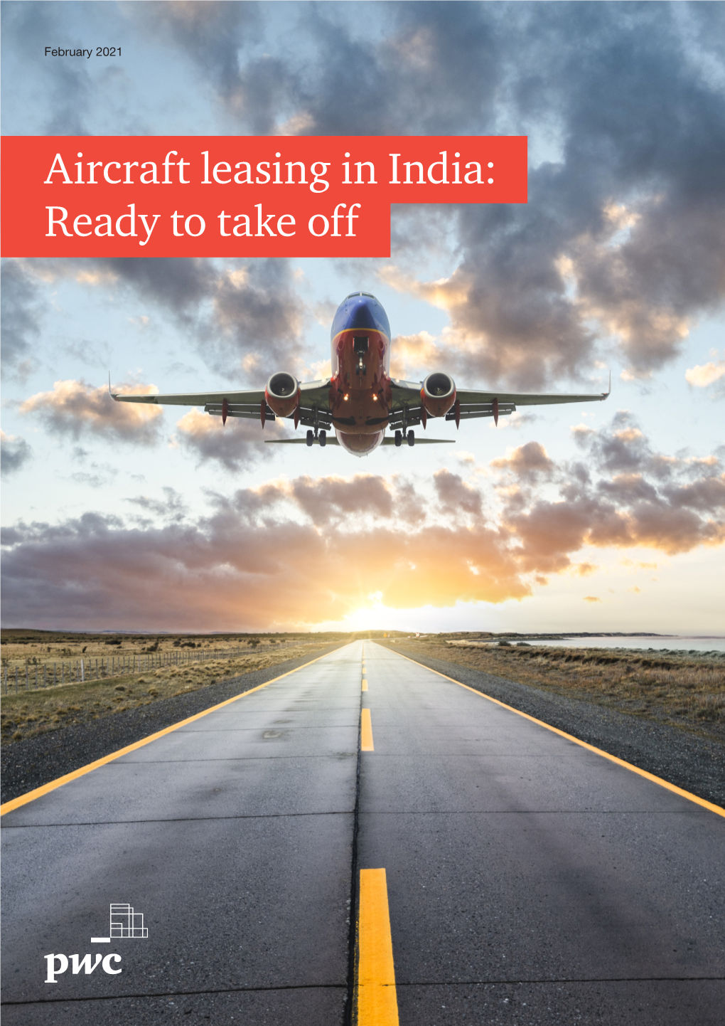 Aircraft Leasing in India: Ready to Take Off Table of Contents