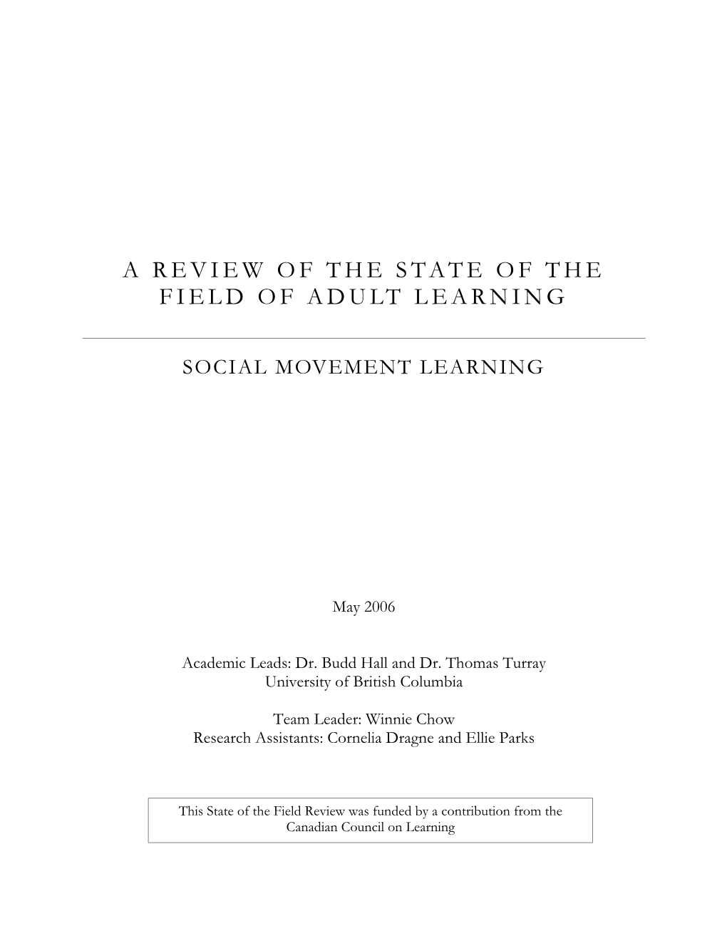 Social Movement Learning