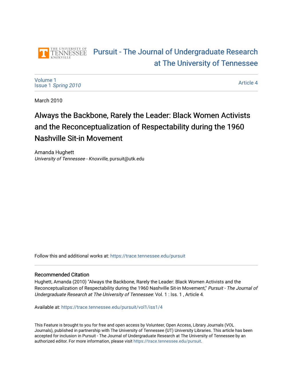 Always the Backbone, Rarely the Leader: Black Women Activists and the Reconceptualization of Respectability During the 1960 Nashville Sit-In Movement