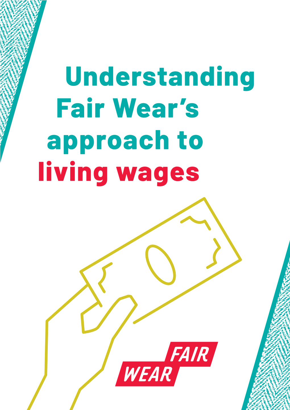 Understanding Fair Wear's Approach to Living Wages