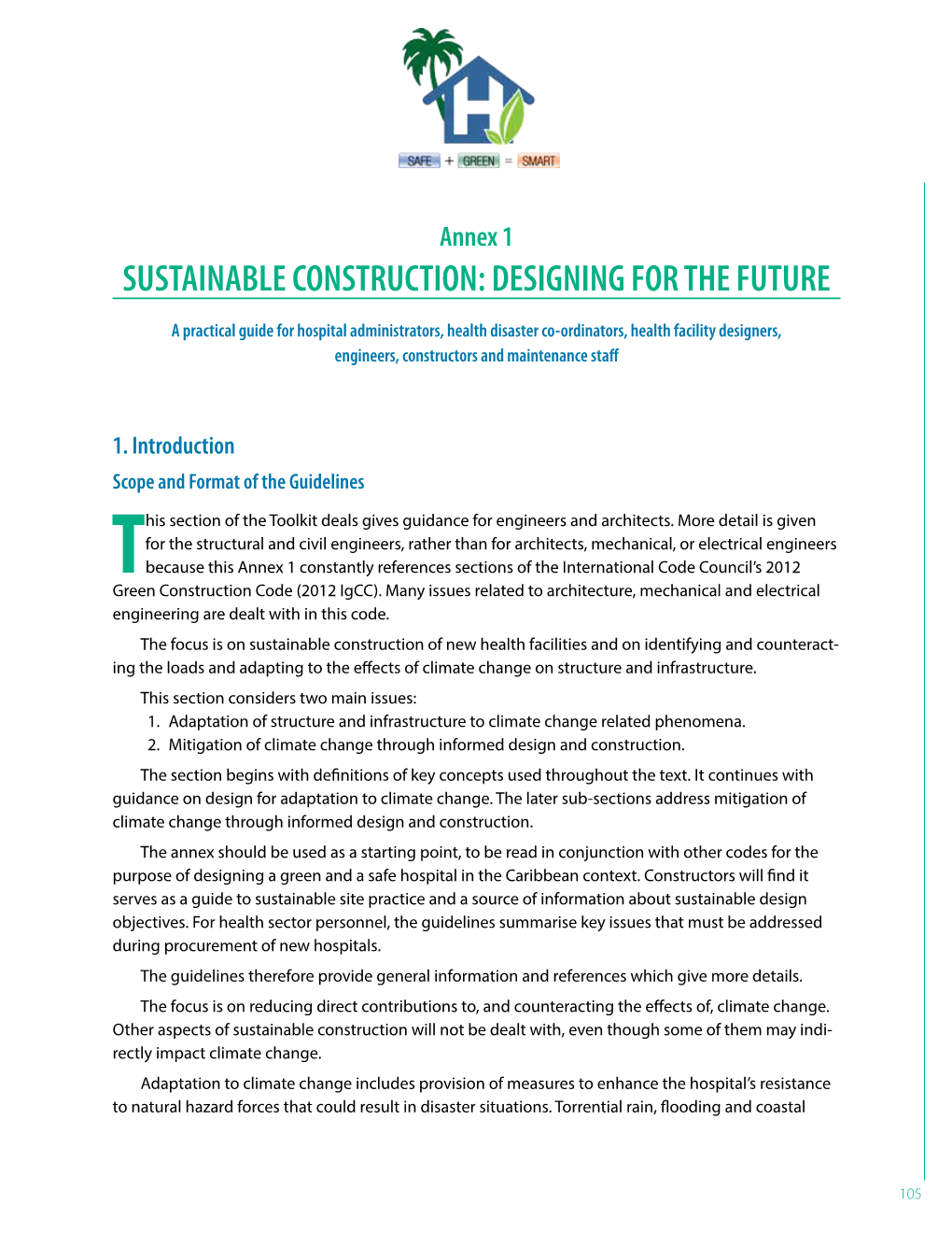 Sustainable Construction: Designing for the Future