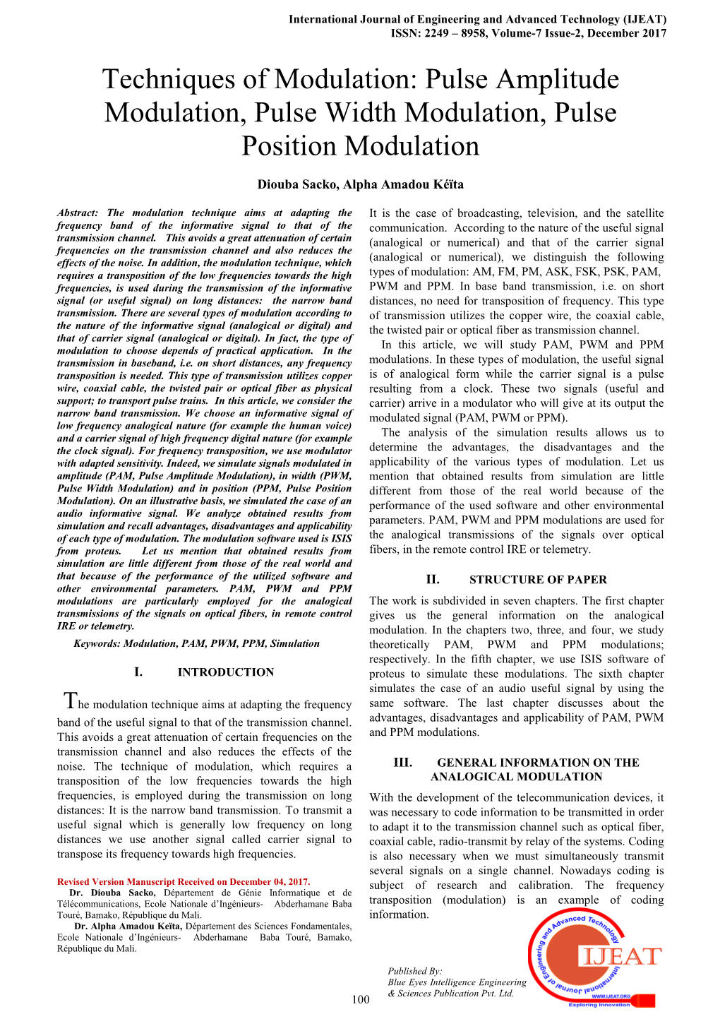 Techniques of Modulation: Pulse Amplitude Modulation, Pulse Width Modulation, Pulse Position Modulation