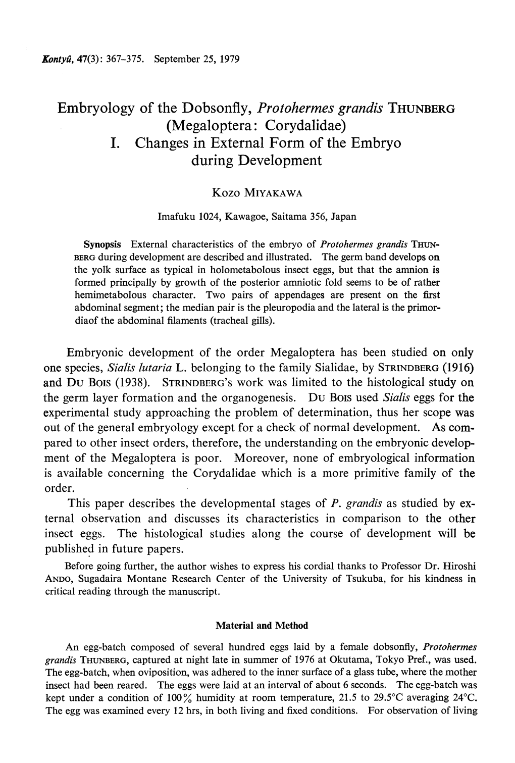 Embryology of the Dobsonfly, Protohermes Grandis THUNBERG (Megaloptera : Corydalidae) I