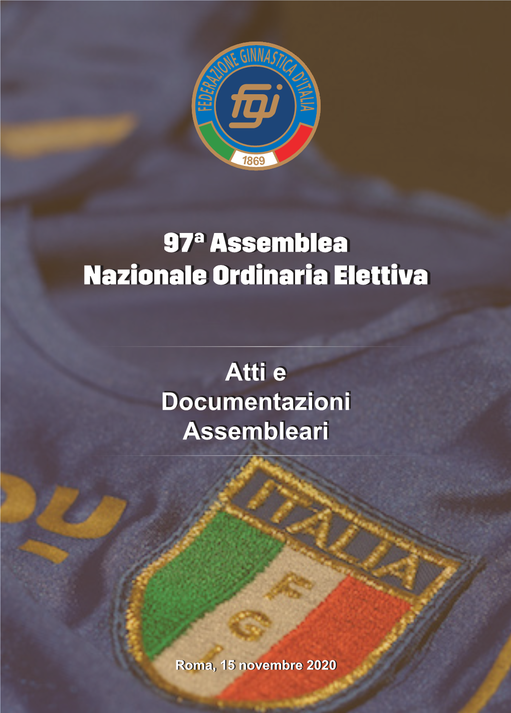 97ª Assemblea Nazionale Ordinaria Elettiva