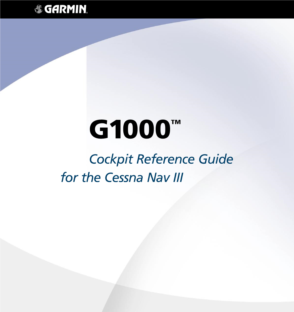 G1000TM Cockpit Reference Guide for the Cessna Nav III