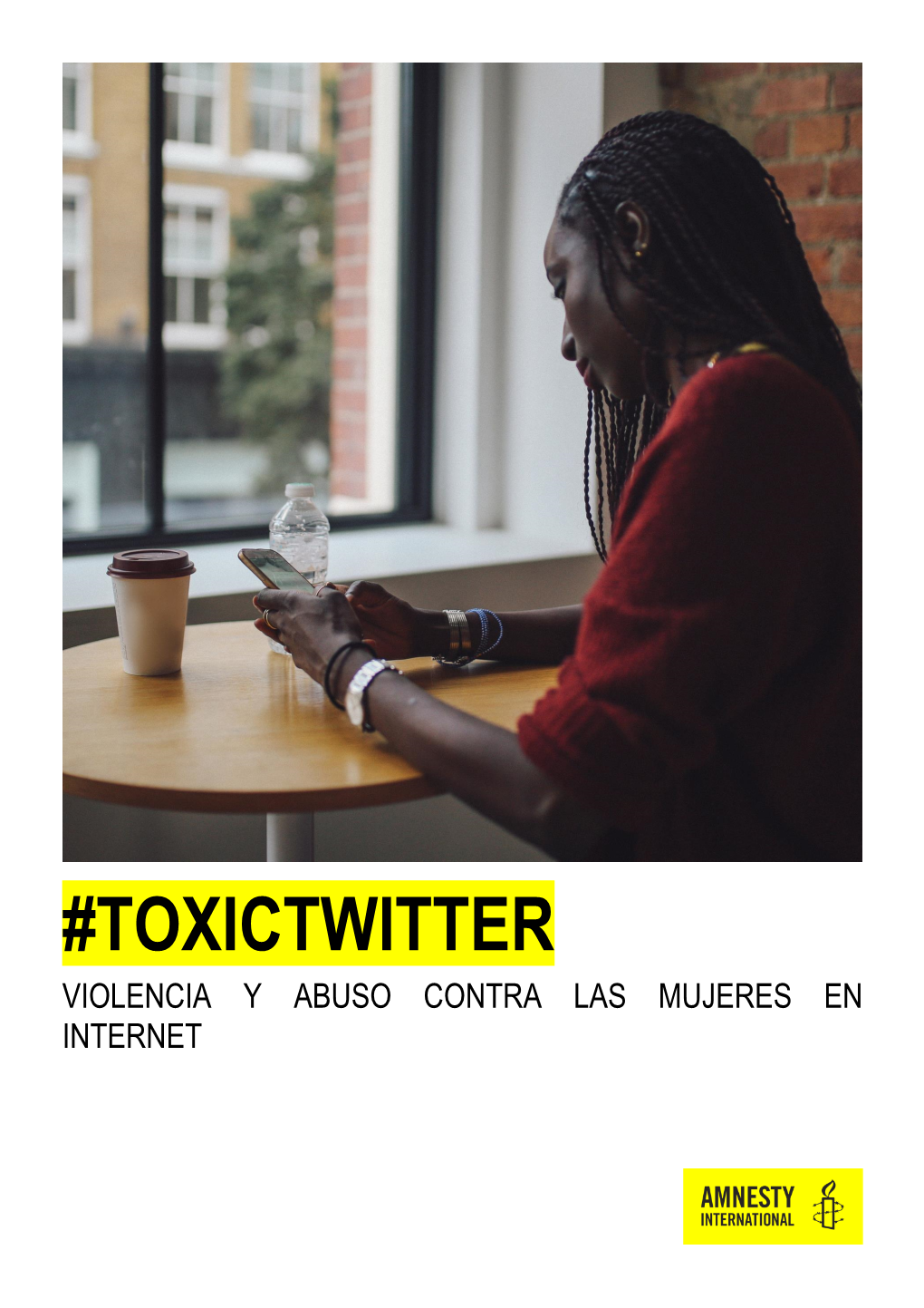 Toxictwitter Violencia Y Abuso Contra Las Mujeres En Internet