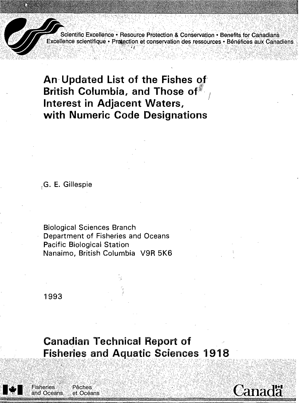 An- Updated List of the Fishes Q1 British Columbia, and Those Of<~; I