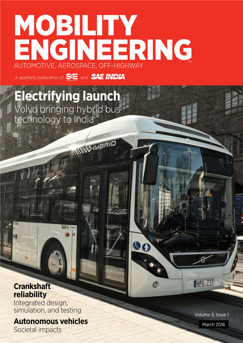 Electrifying Launch Volvo Bringing Hybrid Bus Technology to India