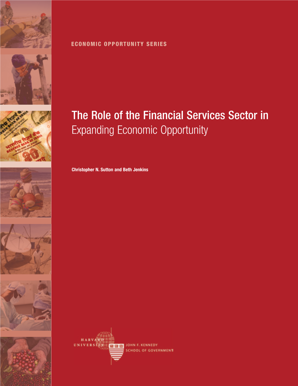 The Role of the Financial Services Sector in Expanding Economic Opportunity