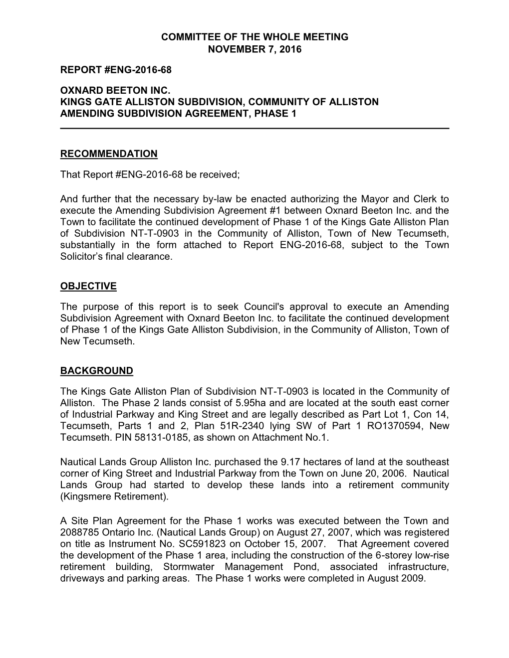 Oxnard Beeton Inc. Kings Gate Alliston Subdivision, Community of Alliston Amending Subdivision Agreement, Phase 1