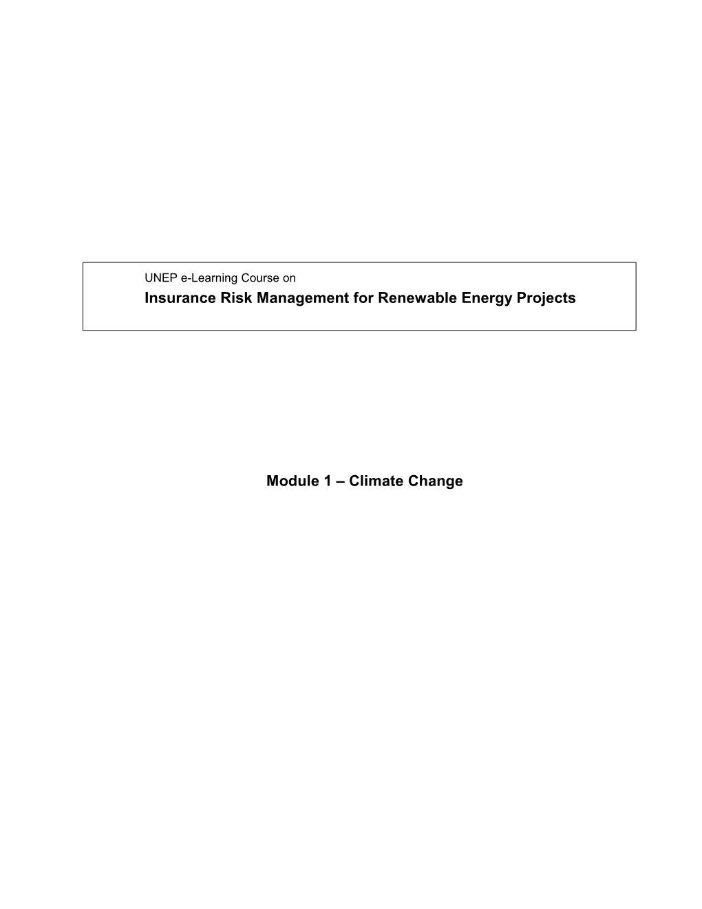 Module 1 – Climate Change Insurance Risk Management For