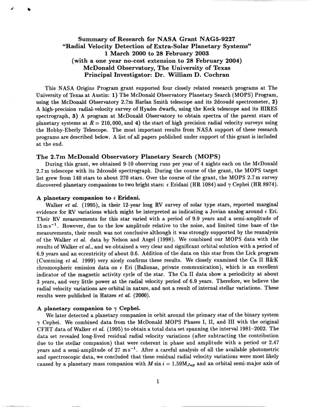 Radial Velocity Detection of Extra-Solar Planetary Systems