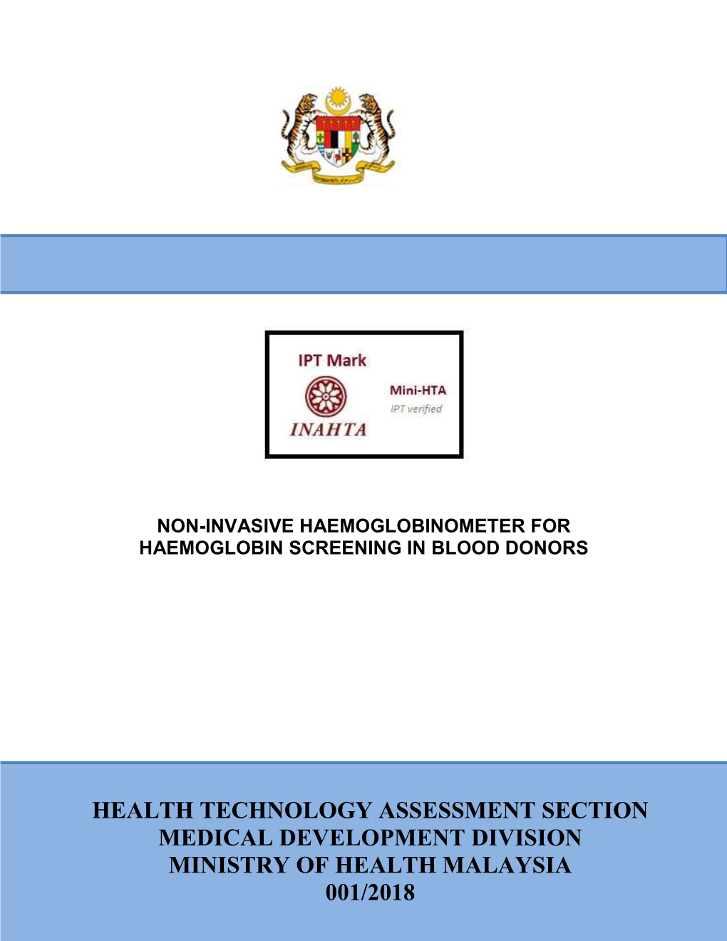 Non-Invasive Haemoglobinometer for Haemoglobin Screening in Blood Donors
