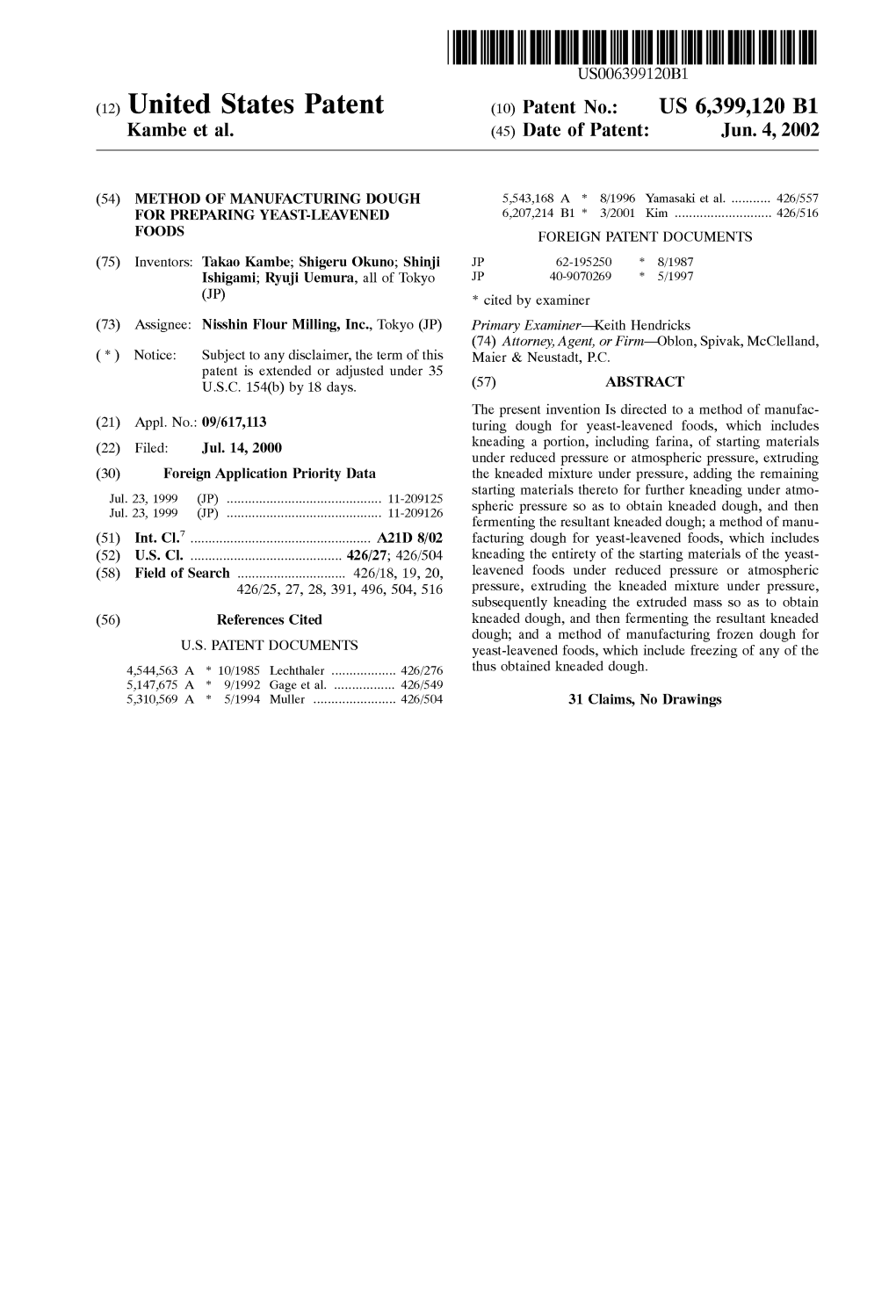 (12) United States Patent (10) Patent No.: US 6,399,120 B1 Kambe Et Al