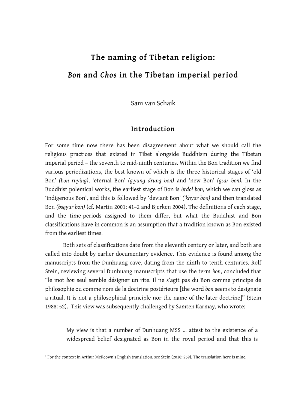 The Naming of Tibetan Religion: Bon and Chos in the Tibetan Imperial