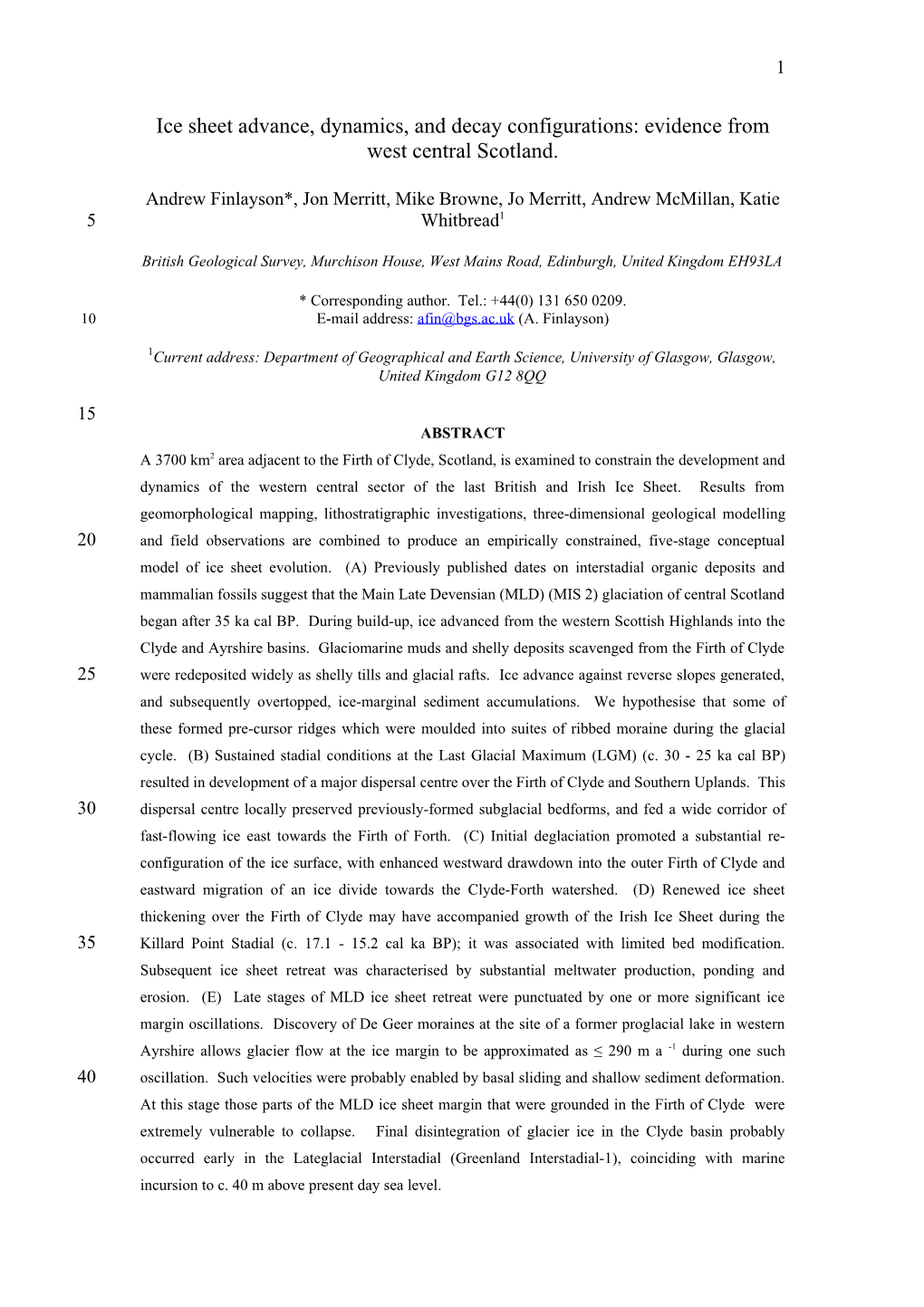 Ice Sheet Advance, Dynamics, and Decay Configurations: Evidence from West Central Scotland