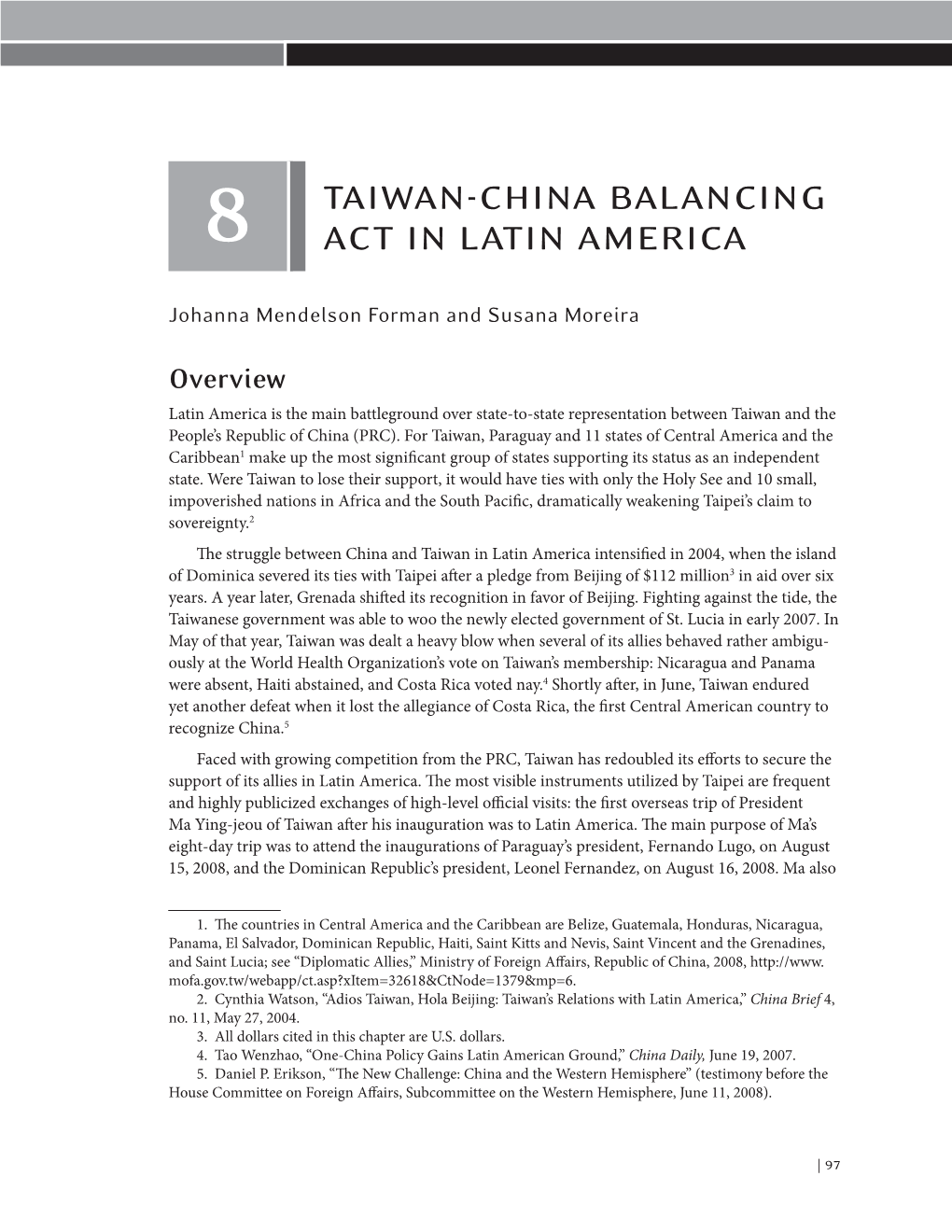 Taiwan-China Balancing Act in Latin America | 99 St