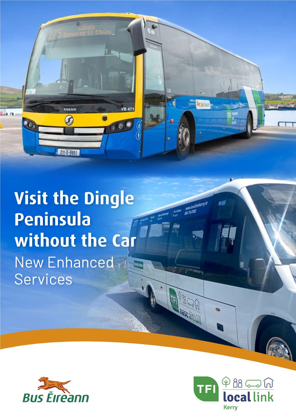 Visit the Dingle Peninsula Without the Car New Enhanced Services