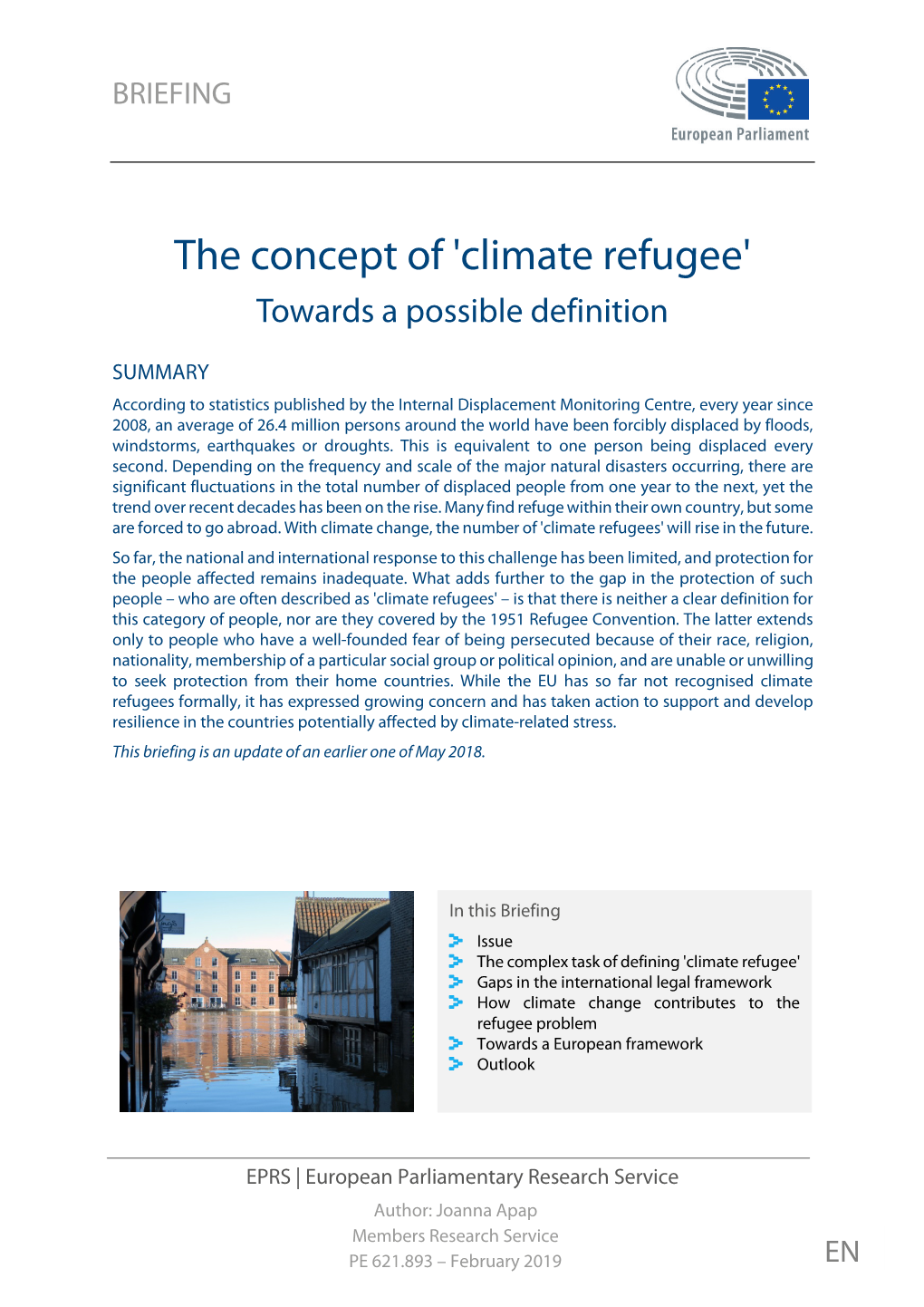 The Concept of 'Climate Refugee' Towards a Possible Definition