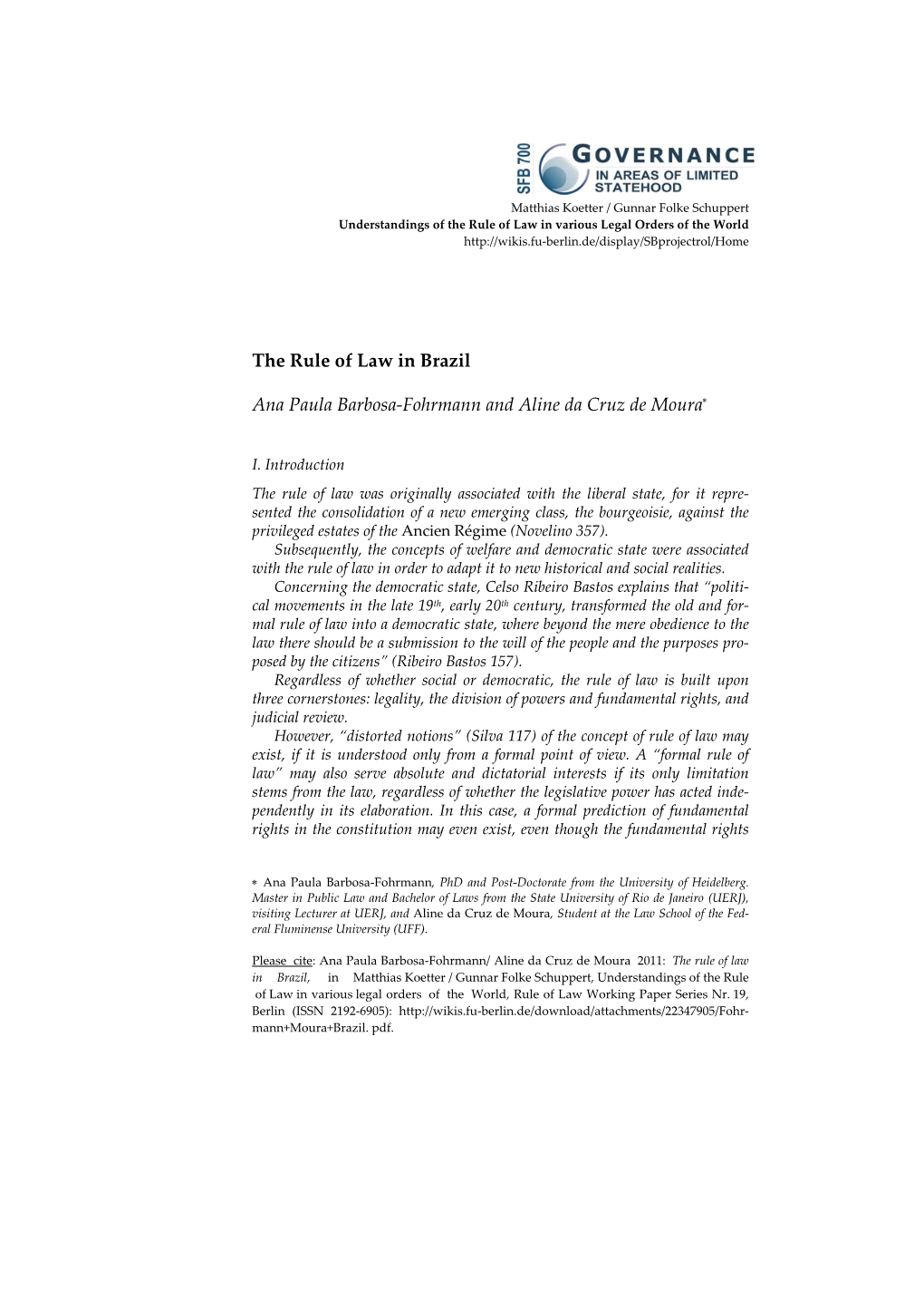 The Rule of Law in Brazil Ana Paula Barbosa-Fohrmann and Aline Da