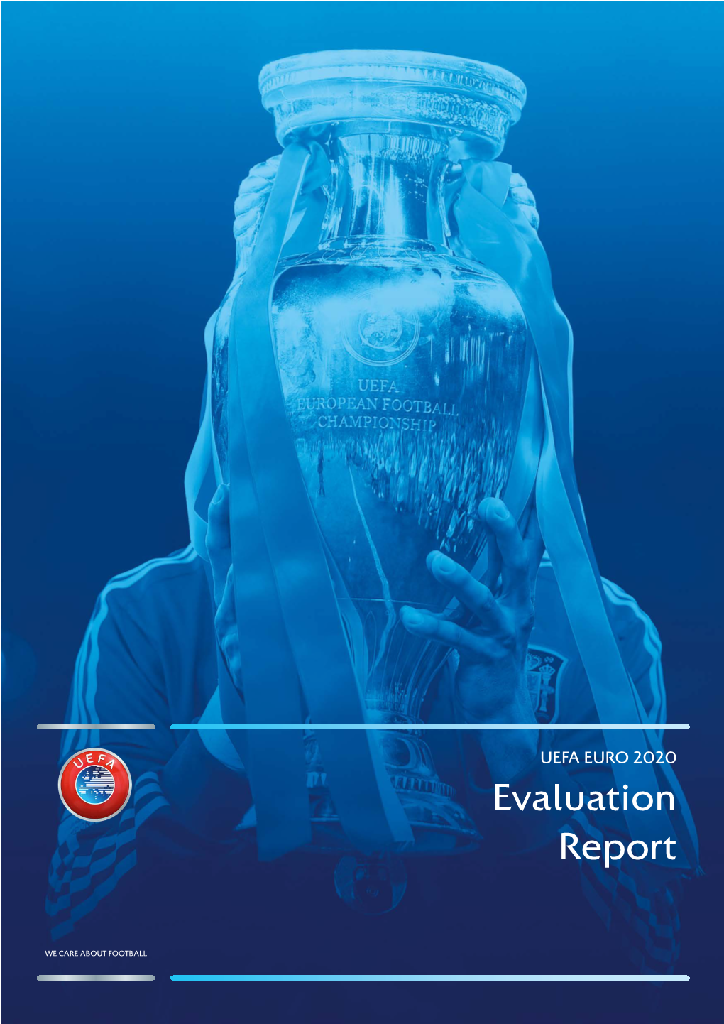 UEFA EURO 2020 Evaluation Report