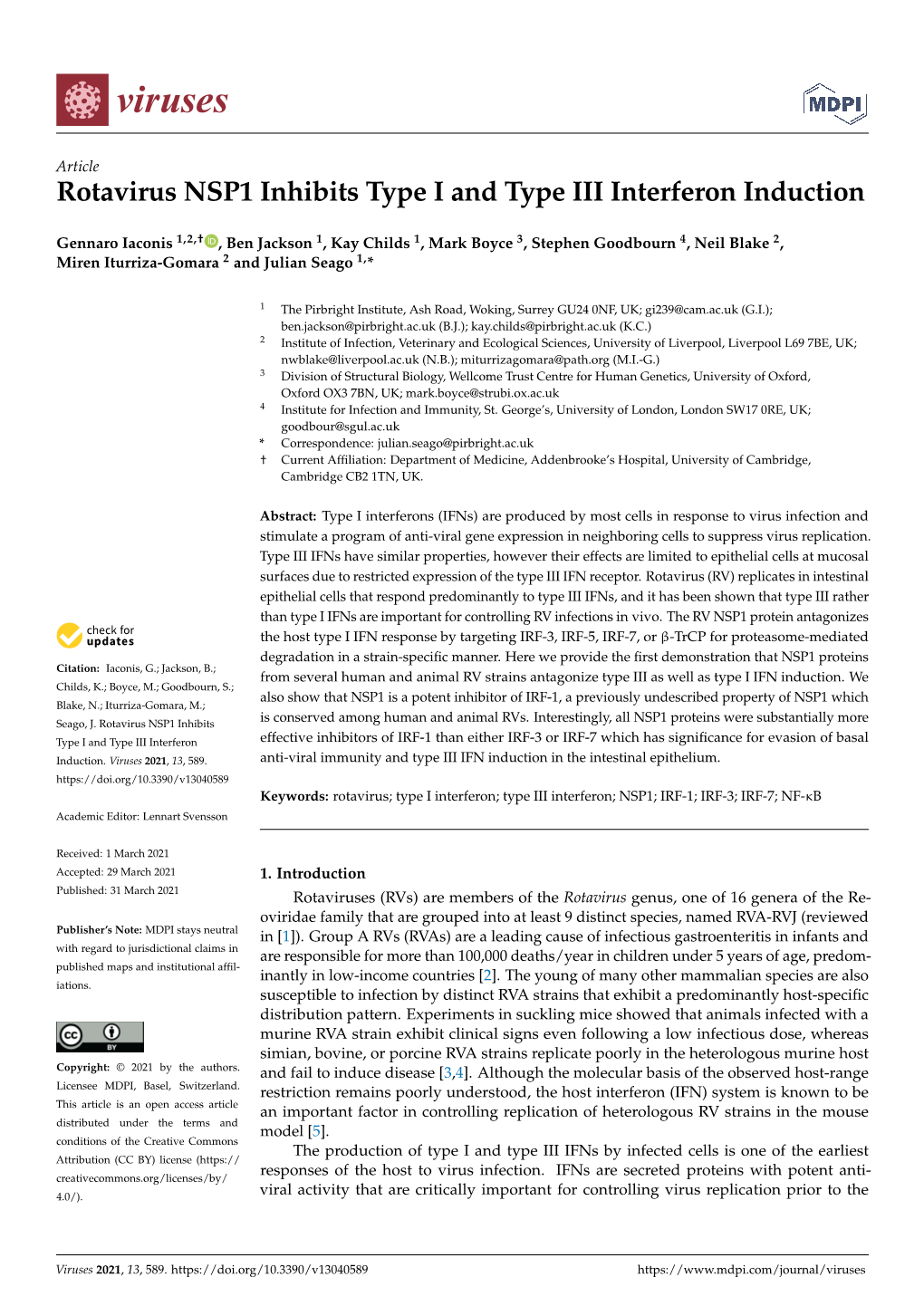 Rotavirus NSP1 Inhibits Type I and Type III Interferon Induction